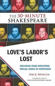 Buy Love's Labor's Lost: The 30-Minute Shakespeare