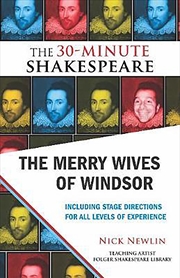 Buy The Merry Wives of Windsor: The 30-Minute Shakespeare