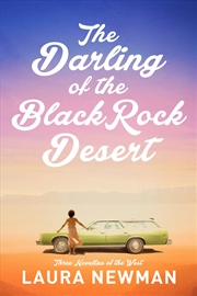 Buy The Darling Of Blackrock Desert: Three Novellas Of The West