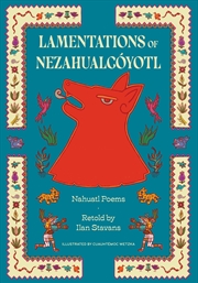 Buy Lamentations of Nezahualcoyotl
