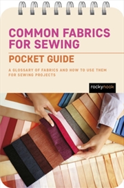 Buy Common Fabrics for Sewing: Pocket Guide