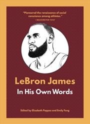 Buy LeBron James: In His Own Words