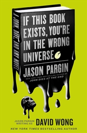 Buy If This Book Exists, You're in the Wrong Universe