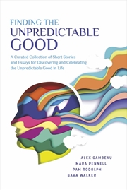 Buy Finding the Unpredictable Good