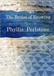 Buy The Bruise of Knowing