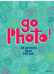 Buy Go Photo! An Activity Book for Kids
