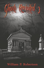 Buy Ghosts Revisited 3