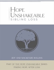 Buy Hope Unshakeable - Sibling Loss