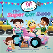 Buy Fifi & Friends: The Super Car Race
