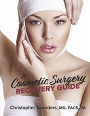Buy A Cosmetic Surgery Recovery Guide