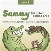 Buy Sammy the Silver Toothed Croc