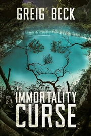 Buy Immortality Curse: A Matt Kearns Novel 3