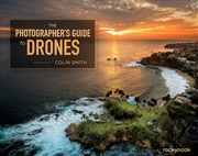Buy The Photographer's Guide to Drones
