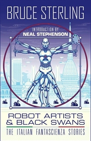 Buy Robot Artists & Black Swans