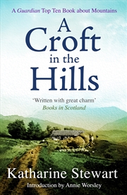 Buy A Croft in the Hills