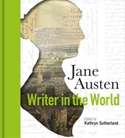 Buy Jane Austen: Writer in the World