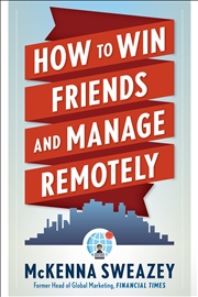 Buy How to Win Friends and Manage Remotely