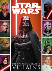 Buy Star Wars: The Galaxy's Greatest Villains