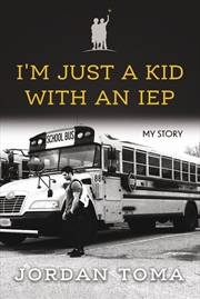 Buy I'm Just A Kid With An IEP