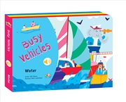 Buy Busy Vehicles: Water