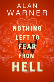 Buy Nothing Left to Fear from Hell