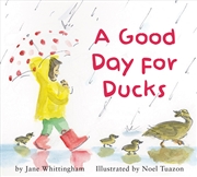 Buy A Good Day for Ducks
