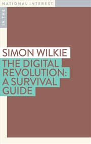 Buy The Digital Revolution: A Survival Guide