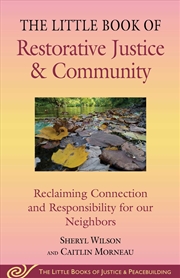 Buy Little Book of Restorative Justice & Community