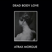 Buy Dead Body Love / Atrax Morgue (Lunch Bag Version)