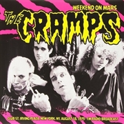 Buy Cramps: Weekend On Mars-Club 57 / Irving Plaza