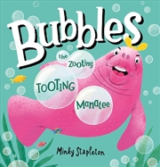 Buy Bubbles the Zooting, Tooting Manatee