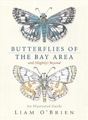 Buy Butterflies of the Bay Area and :Slightly Beyond