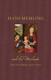 Buy Hans Memling and the Merchants