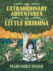 Buy The Extraordinary Adventures of Little Krishna