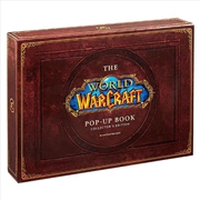 Buy The World of Warcraft Pop-Up Book - Limited Edition