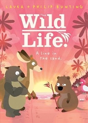 Buy A line in the sand. (The Wild Life. #2)