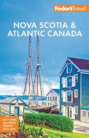 Buy Fodor's Nova Scotia & Atlantic Canada