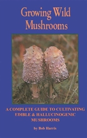 Buy Growing Wild Mushrooms