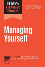 Buy HBR's 10 Must Reads on Managing Yourself, Updated and Expanded :featuring "How Will You Measure Your