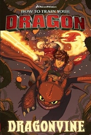 Buy How To Train Your Dragon: Dragonvine (DreamWorks: Graphic Novel)