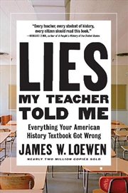 Buy Lies My Teacher Told Me