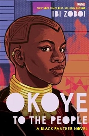 Buy Okoye To The People (Marvel: A Black Panther Novel)