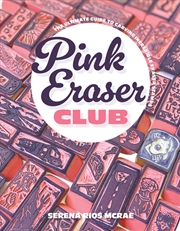 Buy Pink Eraser Club
