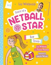 Buy Rep Trial (Diary of a Netball Star #6)
