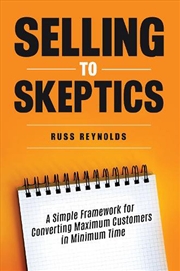 Buy Selling to Skeptics