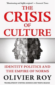 Buy The Crisis of Culture