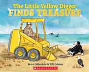 Buy The Little Yellow Digger Finds Treasure