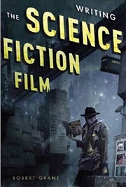 Buy Writing the Science Fiction Film