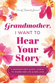 Buy Grandmother, I Want to Hear Your Story (Expanded Edition)