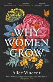 Buy Why Women Grow